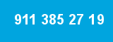 911 385 27 19 911 385 27 19